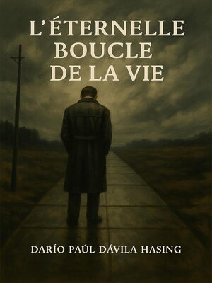 cover image of L'Éternelle Boucle De La Vie